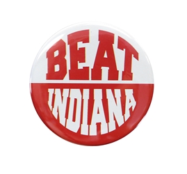 Beat Indiana 2 Inch Button Nebraska Cornhuskers, Nebraska  Ties & Pins, Huskers  Ties & Pins, Nebraska  Beads & Fun Stuff, Huskers  Beads & Fun Stuff, Nebraska  Mens, Huskers  Mens, Nebraska  Womens, Huskers  Womens, Nebraska  Beads & Fun Stuff, Huskers  Beads & Fun Stuff, Nebraska  Ladies Accessories, Huskers  Ladies Accessories, Nebraska  Mens Accessories, Huskers  Mens Accessories, Nebraska Beat Indiana 2 Inch Button Neil Enterprises, Huskers Beat Indiana 2 Inch Button Neil Enterprises