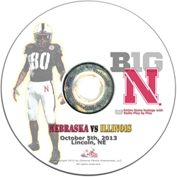 2013 Nebraska vs Illinois DVD Nebraska Cornhuskers, Nebraska  2013 Season, Huskers  2013 Season, Nebraska  Show All DVDs, Huskers  Show All DVDs, Nebraska  1998 to Present, Huskers  1998 to Present, Nebraska 2013 Nebraska vs Illinois DVD, Huskers 2013 Nebraska vs Illinois DVD