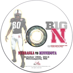 2013 Nebraska vs Minnesota DVD Nebraska Cornhuskers, Nebraska  2013 Season, Huskers  2013 Season, Nebraska  Show All DVDs, Huskers  Show All DVDs, Nebraska  1998 to Present, Huskers  1998 to Present, Nebraska 2013 Nebraska vs Minnesota DVD, Huskers 2013 Nebraska vs Minnesota DVD